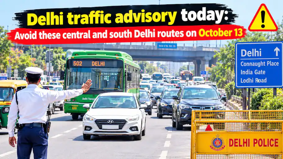 The Delhi Traffic Police has issued an important traffic advisory for Tuesday, October 13, 2020